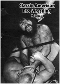 Classic American Pro Wrestling, volume 7